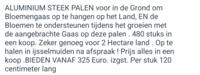 ALUMINIUM STEEK PALEN voor in de Grond om Bloemengaas op te hangen op het Land